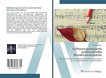 Paperback Softwaregesteuerte automatische Musiktranskription [German] Book