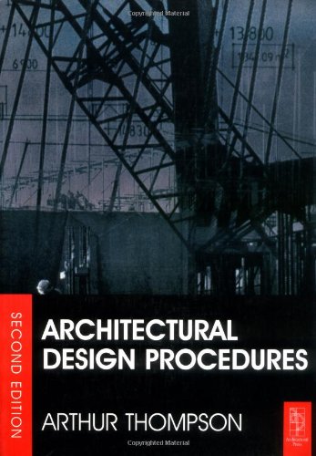 Architectural Design Procedures – L'excellence méthodologique pour les bâtisseurs de demain