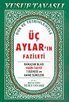 Dua ve Tesbihleriyle Uc Aylar'in Fazileti (Dergi Boy) 9756400188 Book Cover