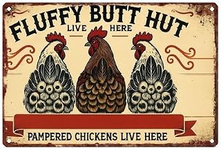 Fluffy Butt Hut Funny Chickens Live Here Vintage Metal Sign Wall Decor
