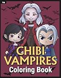  Chibi Vampires Coloring Book: Cute, Creepy, and Charming Vampires in Chibi Style to Color and Enjoy