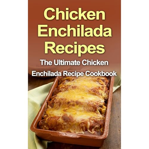 Chicken Enchilada Recipes by Danielle Dixon episode artwork
