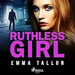 Cover of Ruthless Girl