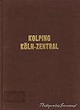 kolping bildungswerk heilbronn  Kolping in Köln - Zentral: Ausgewählte Dokumente aus den Jahren 1866 bis 1998