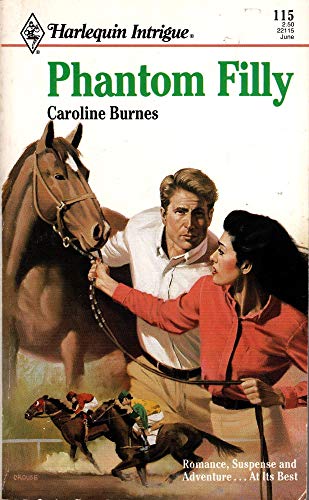 Phantom Filly (As: Caroline Burnes)