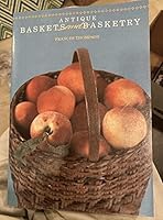 Antique Baskets and Basketry 0870694278 Book Cover