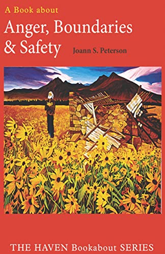 Cover of Anger, Boundaries and Safety
