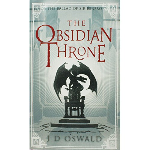 The Obsidian Throne (The Ballad of Sir Benfro) 1405935251 Book Cover