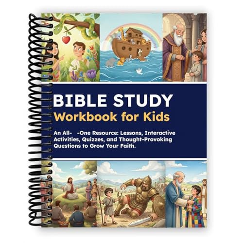 Bible Study Workbook for Kids Notebook, 52 Week Workbook for Kids Lessons Activities Quizzes and Questions (Hardcover spiral-bound)