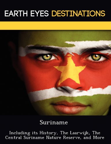 Buy Suriname: Including Its History, the Laarwijk, the Central Suriname