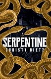  Serpentine (English Edition)