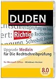  Die Duden-Rechtschreibprüfung Upgrade Medizin für Microsoft Office: Korrektor 8.0