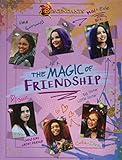 Descendants: The Magic of Friendship
