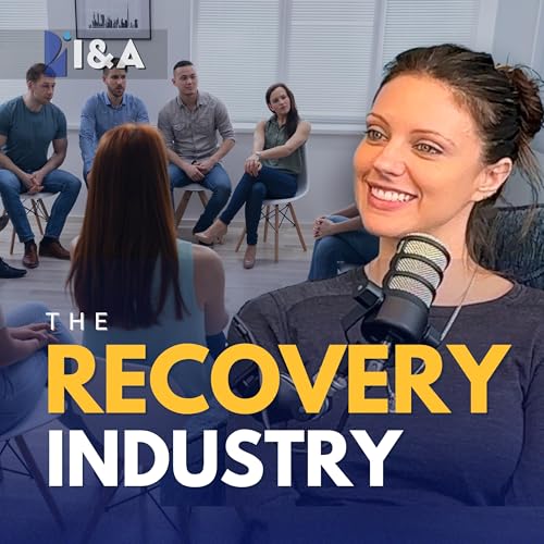 Inside substance use treatment: Real stories, recovery residences, sobriety, moderation, & more!
