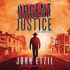 Urgent Justice Audiolibro Por John Etzil arte de portada