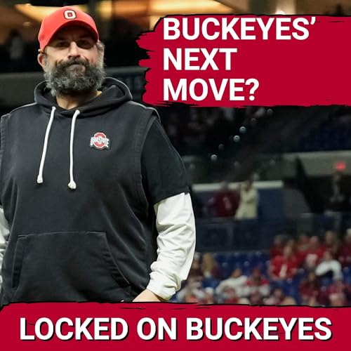 WARNING: Ohio State URGED to ACT FAST on OC and DC to BUILD a WINNING 2026 Blueprint Podcast Por  arte de portada