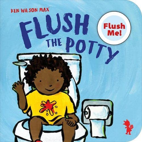 Buy Flush The Potty 1 (PushButton Babies) Book Online at Low Prices
