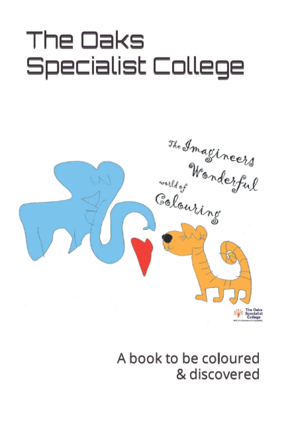 Imagineers: A book to be Coloured & Discovered