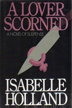 A Lover Scorned
