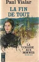La fin de tout B004QJ3Q66 Book Cover
