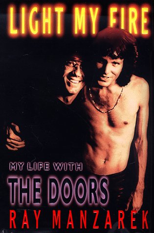 Light my Fire: My Life with the Doors