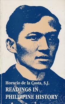 Paperback Readings in Philippine History: Selected Historical Texts Presented with a Commentary Book