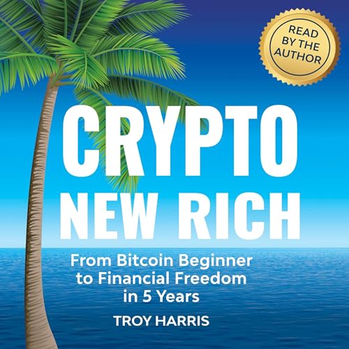 Crypto New Rich by Troy Harris episode artwork