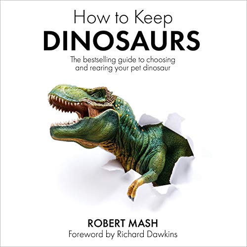 How to Keep Dinosaurs by Robert Mash episode artwork