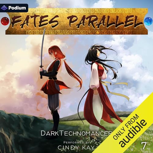 Fates Parallel: Vol. 7 by DarkTechnomancer episode artwork