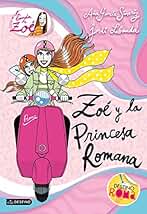 Zoé y la princesa romana: La banda de Zoé 5