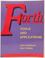 Forth Tools and Applications 0835920917 Book Cover