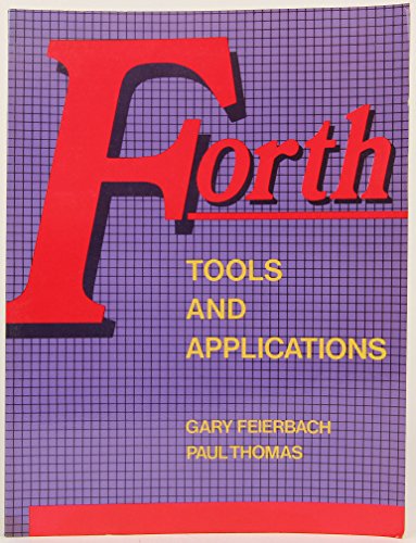 FORTH Tools for Applications view 2