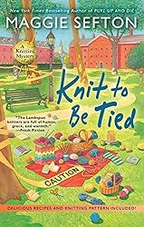 Knit to Be Tied (A Knitting Mystery)