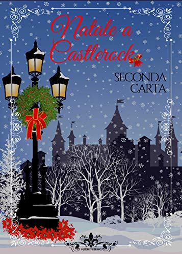 Natale A Natale.Natale A Castlerock Collana Literary Romance Italian Edition Ebook Carta Seconda Amazon In Kindle Store