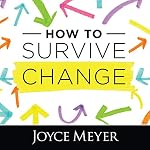 Cover of How to Survive Change