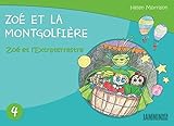  Zoé et la Montgolfière: Zoé et l\'Extraterrestre