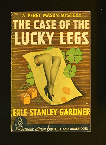 The Case of the Lucky Legs (A Perry Mason Mystery) B000YFKE0M Book Cover