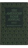 The American Rose Annual 1937 B004YERN62 Book Cover