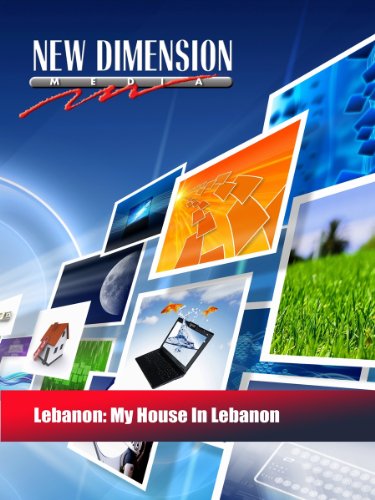 Lebanon: My House In Lebanon