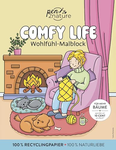 Comfy Life: Wohlfühl-Malblock Cozy Coloring | Ausmalen und entspannen:...