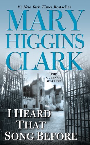 I Heard That Song Before by Mary Higgins Clark ... B01FIWQNI2 Book Cover