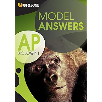 Model Answers AP Biology 1 Student Workbook