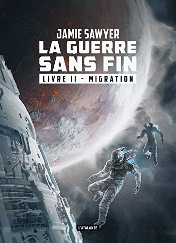 Télécharger Migration: La Guerre sans fin, T2 Livre eBook France