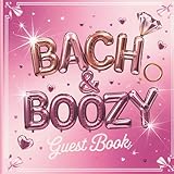 Photo Gallery bach & boozy guest book: fun pink bachelorette party keepsake with guest messages, gift tracker & photo album pages Photo Gallery bach & boozy guest book: fun pink bachelorette party keepsake with guest messages, gift tracker & photo album pages