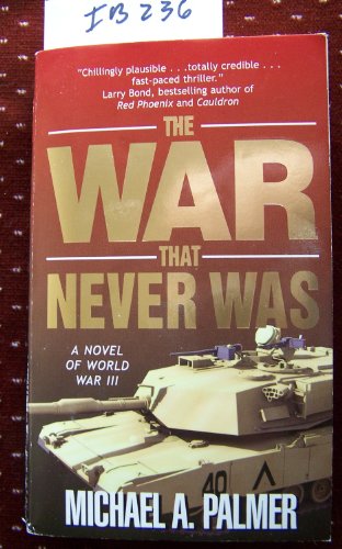 The War That Never Was