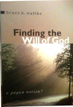 Paperback Finding the Will of God: A Pagan Notion? Book