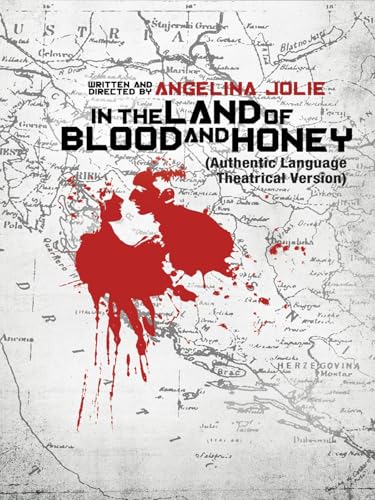 In the Land of Blood and Honey Movie