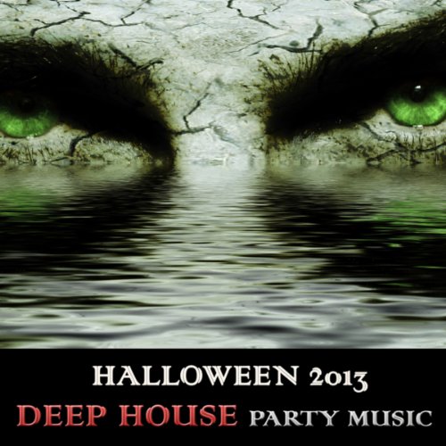 Halloween 2013 Deep House Party Music Playlist Halloween
