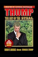 THUMP: THE ART OF THE STEAL 1549606824 Book Cover