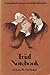 Trial Notebook: A Practical Primer on Trial Advocacy